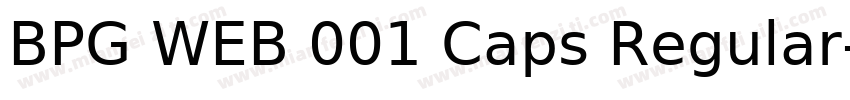 BPG WEB 001 Caps Regular字体转换